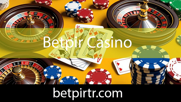 betpir-casino Betpir casino oyunlarını çeşitlendirerek ortaya dökmektedir.
