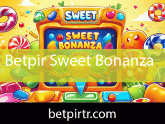 Betpir sweet bonanza oyununu güvenle sunmaktadır.