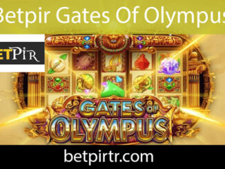 Betpir gates of olympus oyunuyla güvenilir yapıdadır.